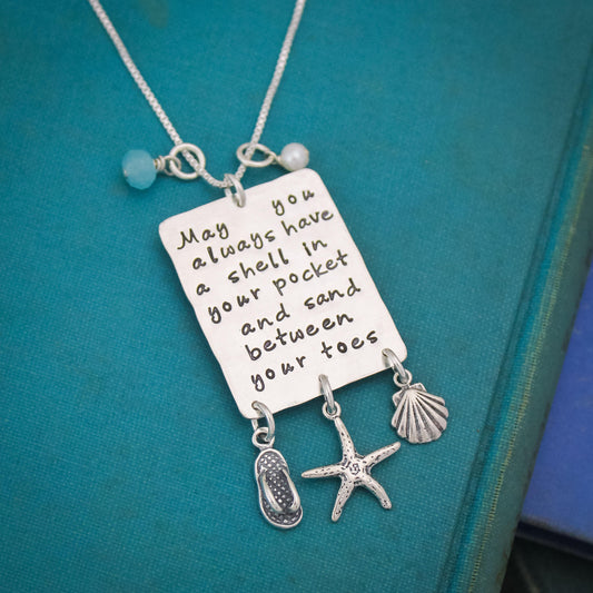 May You Always Have A Shell in Your Pocket Hand Stamped Sterling Silver Necklace Beach Jewelry