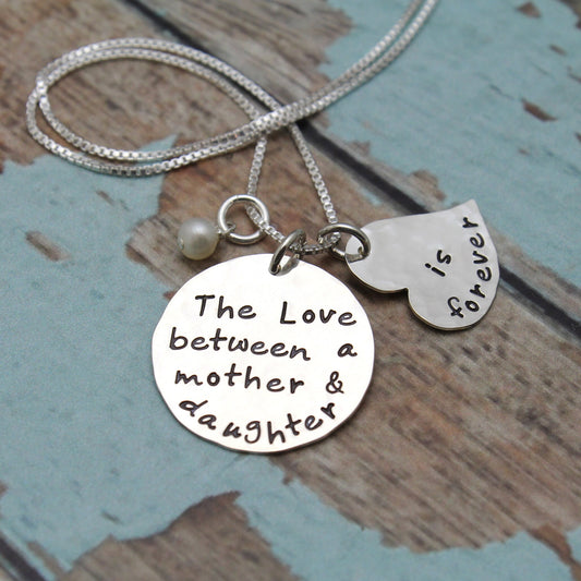 The Love Between a Mother & Daughter is Forever Necklace, Necklace for Mother, Mother's Day Gift, Sterling Silver Hand Stamped Jewelry