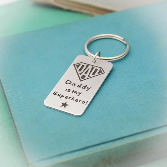 Daddy is my Superhero Keychain, Custom Key Chain, Hero Keychain, Gift for Him, Dad is my Super Hero, Personalized Gift, Father's Day Gift