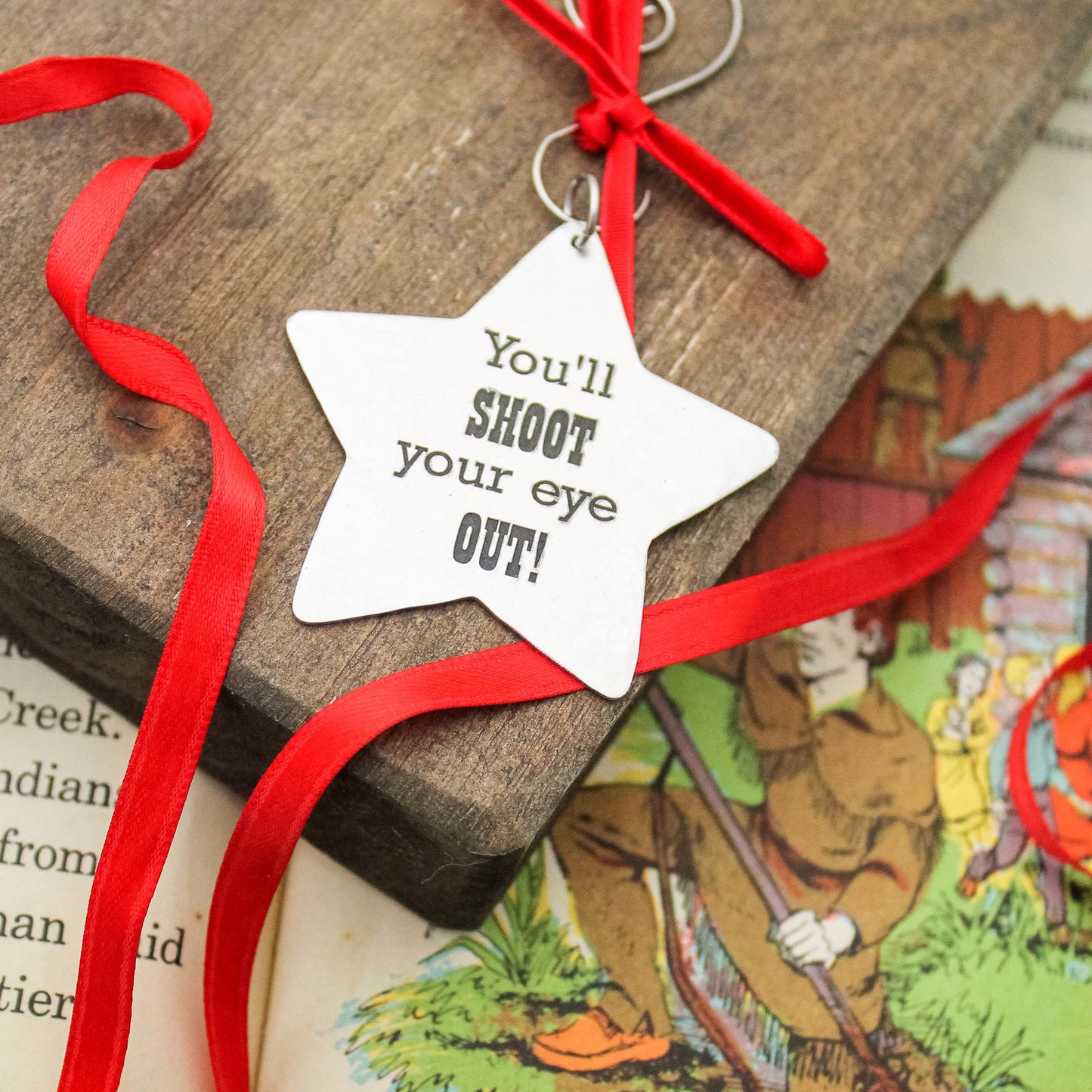 You'll Shoot Your Eye Out Ornament, A Christmas Story Ornament, Christmas Star Ornament in Aluminum, Unique Christmas Tree Ornament Gift