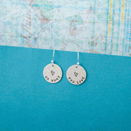 Do What You LOVE Earrings in Sterling Silver, Motivational Inspirational Jewelry, Gifts for Her, LOVE Jewelry, Do What You Love Grad Gift