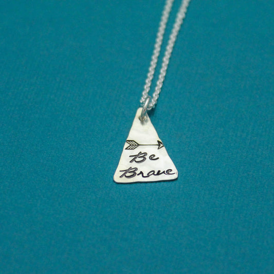 Be Brave Necklace in Sterling Silver Hand Stamped