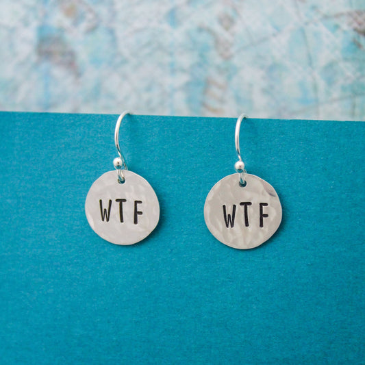 WTF Sterling Silver Earrings, What the Fuck Jewelry, Hand Stamped Personalized Earrings, Explicit Curse Word Jewelry WTF Cute Gift for Her