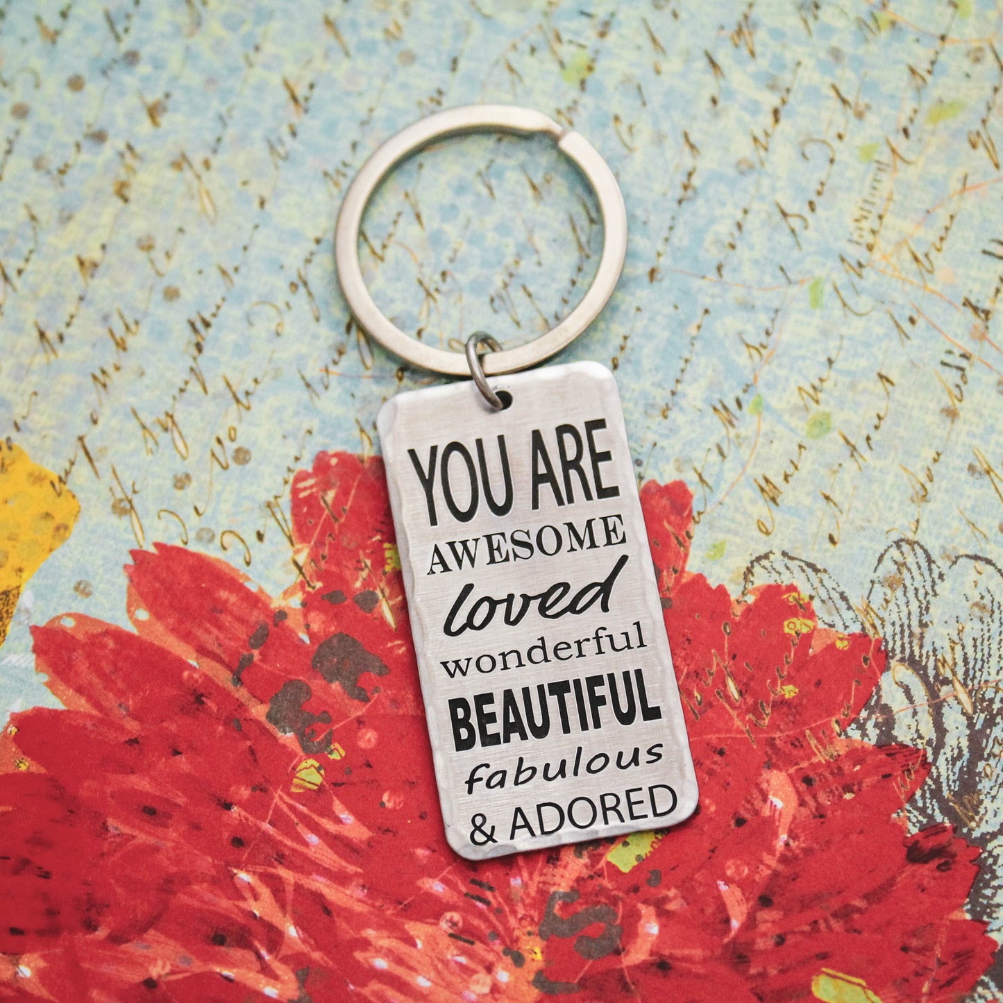 You Are AWESOME, Loved, Wonderful, Beautiful, Fabulous, & Adored Keychain, Cute Keychain Grad Gift, Birthday Gifts, Graduate Gift for Her