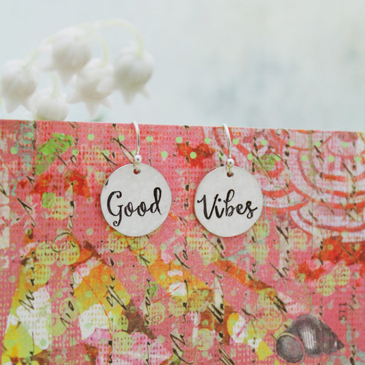 Good Vibes Earrings in Sterling Silver, Motivational Inspirational Jewelry, Gifts for Her, Good Vibes Jewelry, Good Vibes Gift for Her