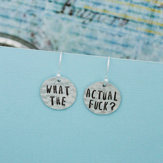 What the Actual Fuck Sterling Silver Earrings, What the Fuck Jewelry, Hand Stamped Personalized Earrings, Explicit Curse Word Jewelry WTF