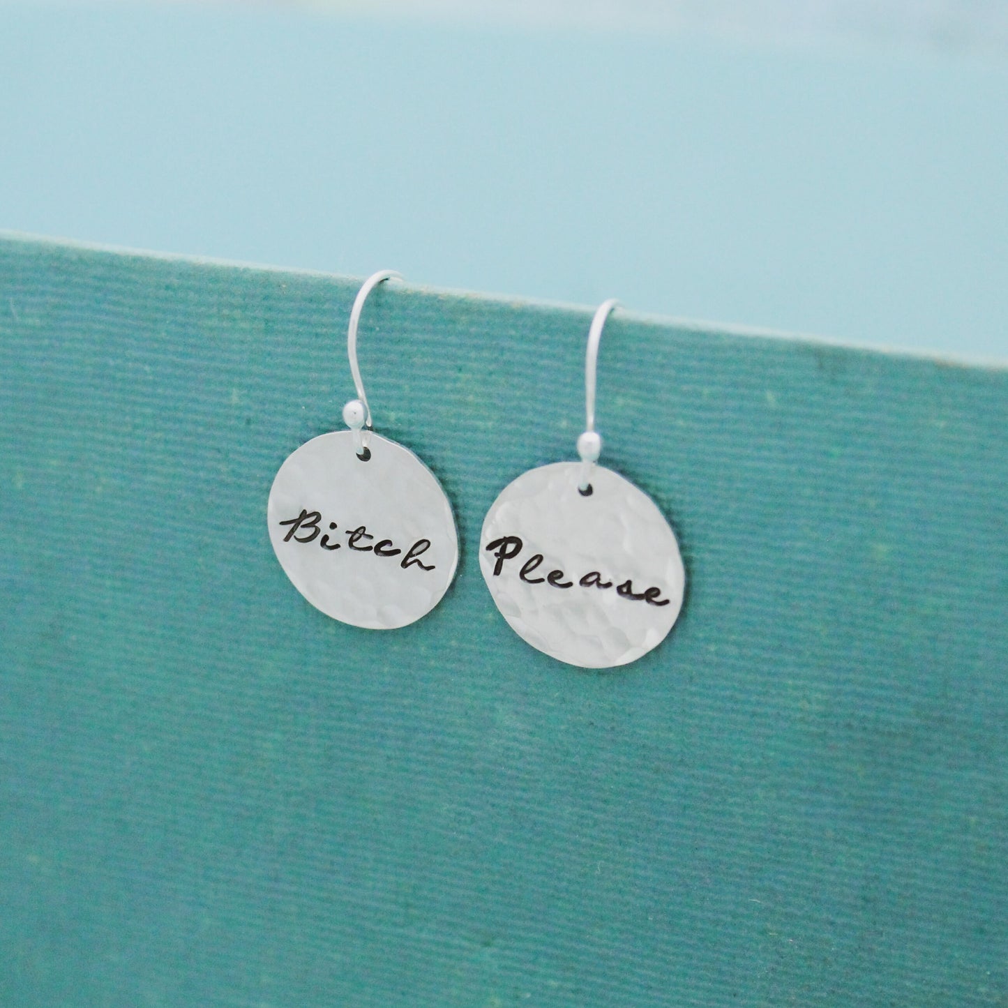Bitch Please Sterling Silver Earrings, Bitch Jewelry, Hand Stamped Personalized Earrings, Explicit Curse Word Jewelry Bitch Please Gift
