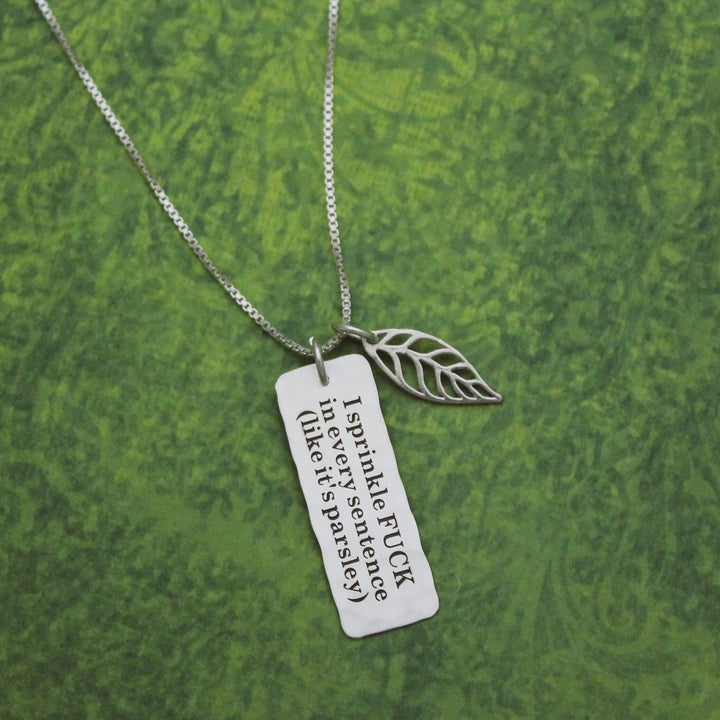 I Sprinkle FUCK in every sentence (like it's parsley) Necklace Fuck Jewelry, Gifts for Her, Curse Word Jewelry Gift, Whimsigoth