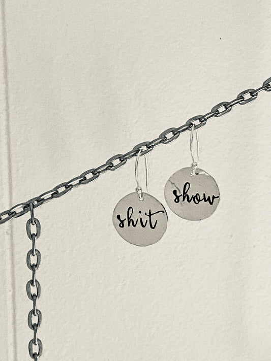 Shit Show Earrings in Sterling Silver, Funny Inspirational Jewelry, Gift for Her, Curse Word Jewelry, Shit Show Gift, Funny Shit, Shit Gift
