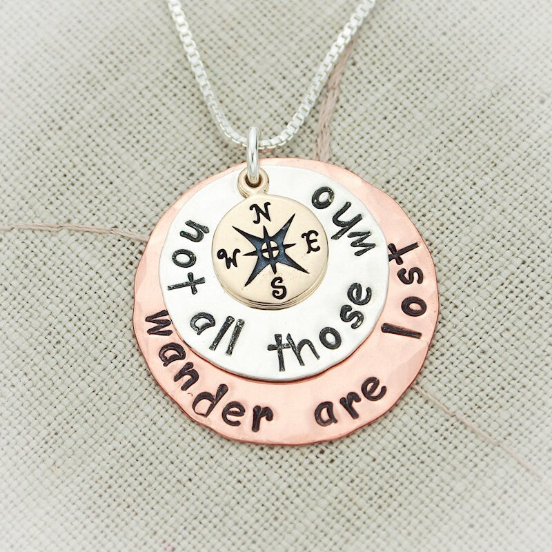 Sterling Silver Copper and Bronze Disc Necklace Not All Those Who Wander Are Lost Compass Hand Stamped Jewelry