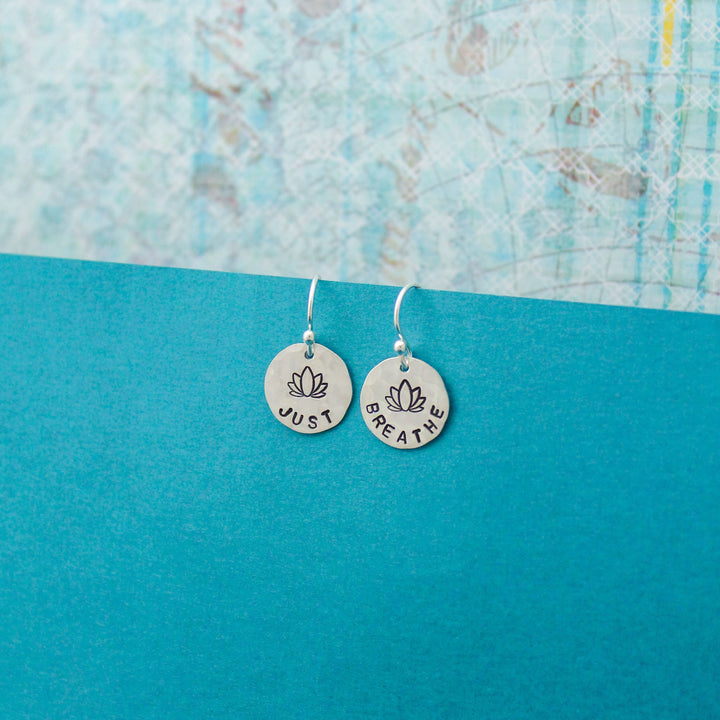 JUST BREATHE Sterling Silver Earrings, Lotus Flower Jewelry, Hand Stamped Personalized Earrings, Yoga Jewelry Breathe Unique Gift for Her